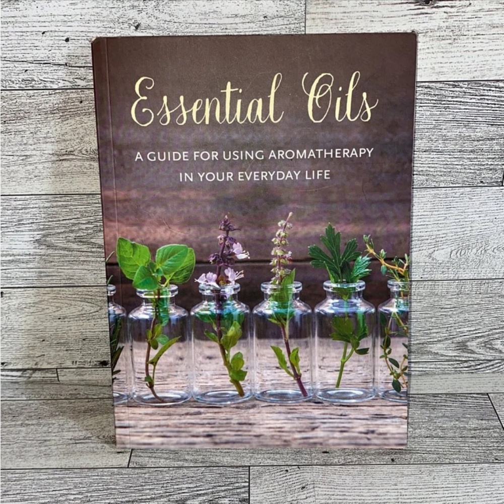 Essential Oils Aromatherapy Guide Book
